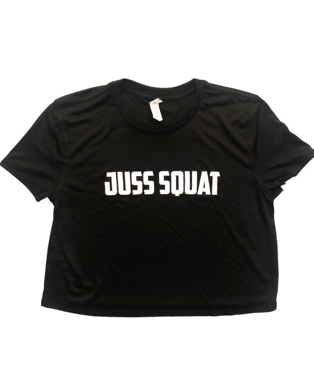 Women’s “Juss Squat” Croptop