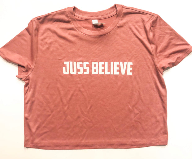 Women’s “Juss Believe” Croptop